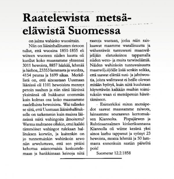 Kuvakopio Suometar-lehdessä vuonna 1858 olleesta lehtiartikkelista Raatelevista metsäeläimistä Suomessa. Teksti on luettavissa sivulla Suurpetokirjoituksia menneiltä vuosisadoilta.

